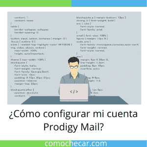 Como configurar mi cuenta Prodigy Mail